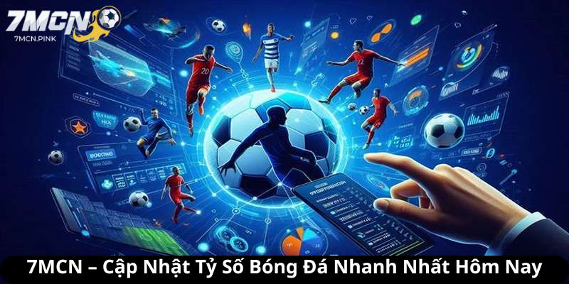 Tính Năng Nổi Bật Của 7mcn